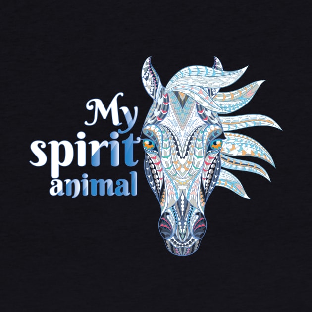 Horse Lover Design My Spirit Animal BoHo Graphic by cinchwares